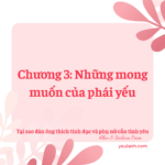CHƯƠNG 4: NHỮNG ĐIỀU NGƯỜI ĐÀN ÔNG KHAO  KHÁT